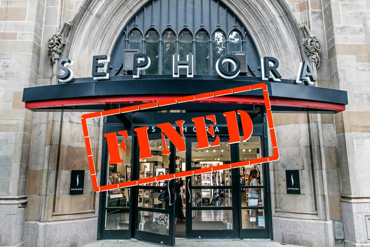 Sephora's $1.2 Million Fine Proves Customer Privacy Is An Innovation  Imperative